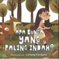 000217 Apa Bunga Yang Paling Indah? by Lintang Fardyani (ID)