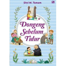 000155 Dongeng Sebelum Tidur 1 By Dini S. Tamam (ID)