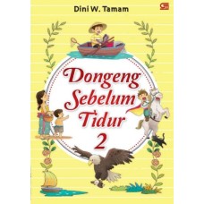000155 Dongeng Sebelum Tidur 2 by Dini S. Tamam (ID)