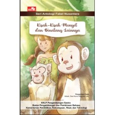 000183 Kisah-Kisah Monyet dan Binatang Lainnya by Atisah, Desi Nurul Anggraini dkk. (ID)