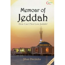 000156 Memoar Of Jeddah by Jihan Davincka (ID)