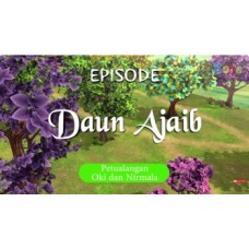 000223 Oki dan Nirmala : Daun Ajaib (ID)