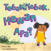 000199 Tebak, Tebak, Hewan Apa by Jess Jardim Kokpohl (ID)