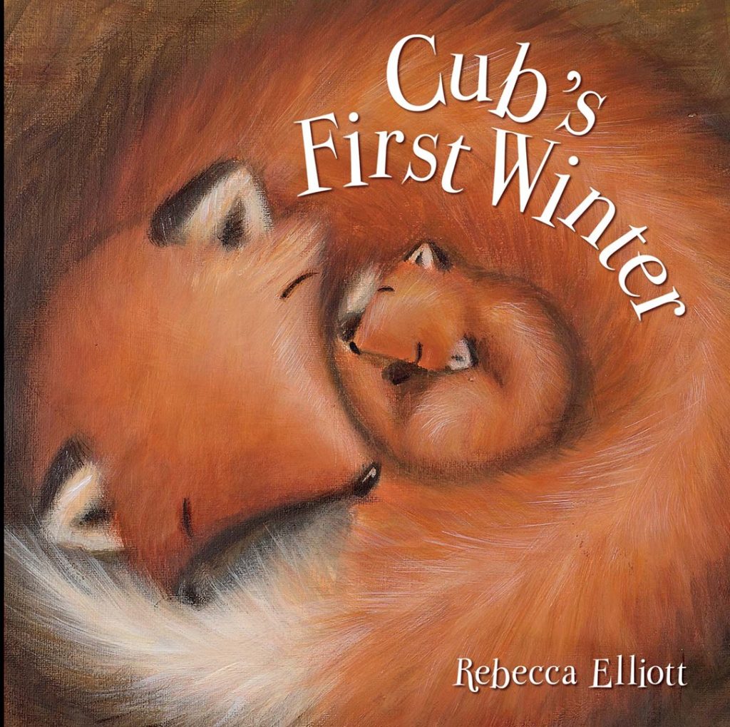Cub's First Winter by Rebecca Elliott (EN)