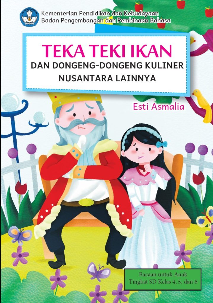 Teka-Teki Ikan dan Dongeng-Dongeng Kuliner Nusantara Lainnya by Esti Amalia
