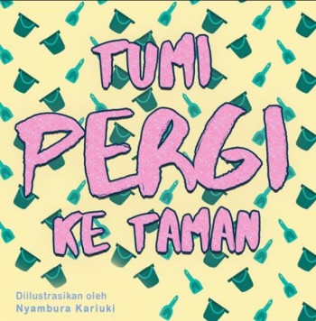 Tumi Pergi ke Taman, Cerita Anak Indonesia