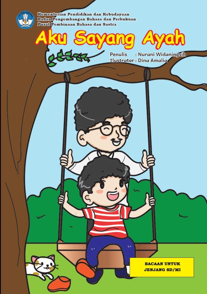Aku Sayang Ayah by Nurani Widaningsih