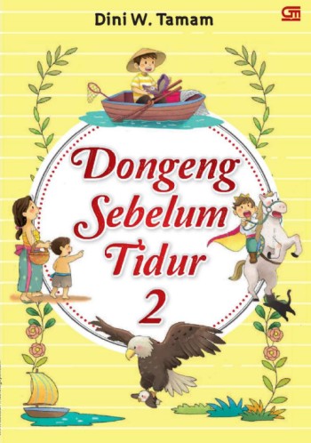 Dongeng Sebelum Tidur 2 by Dini S. Tamam, Full Color