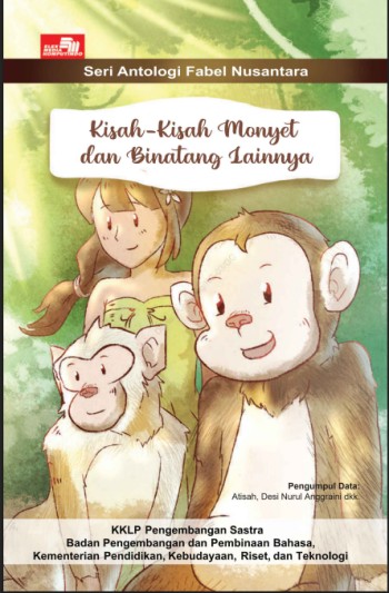 Kisah-Kisah Monyet dan Binatang Lainnya