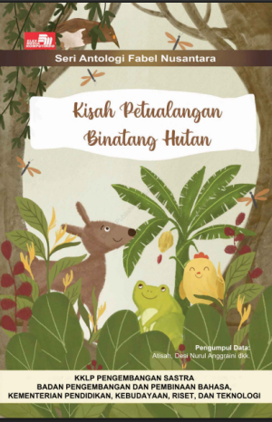 Kisah Petualangan Binatang Hutan