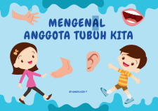 Mengenal Anggota Tubuh Kita