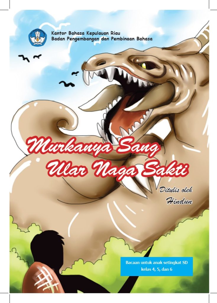 Murkanya Sang Ular Naga Sakti by Hindun
